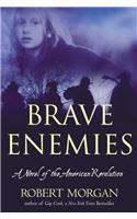 Brave Enemies