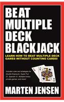 Beat Multiple Deck Blackjack