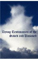 Dying Testimonies of Saved and Unsaved