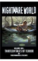 Nightmare World Volume 1: 13 Tales of Terror