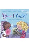 Yum! Yuck! a Foldout Book of People Sounds