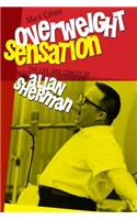 Overweight Sensation