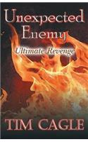 Unexpected Enemy: Ultimate Revenge