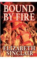 Bound By Fire