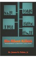 Six Silent Killers, Second Edition