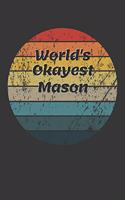 World's Okayest Mason Notebook