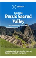 Exploring Peru's Sacred Valley