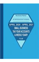 April 2020 - April 2021 Small Business Tax Year Accounts & Weekly Diary