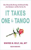 It Takes One to Tango Lib/E