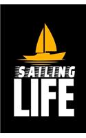 Sailing Life: Notebook Gift For Sailor And Sailing Lovers: 120 Dot Grid Page