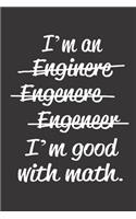 I'm good with math