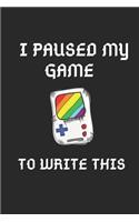 I Paused My Games to Write This