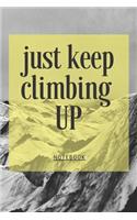 Just Keep Climbing