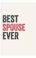 Best spouse Ever spouses Gifts spouse Appreciation Gift, Coolest spouse Notebook A beautiful