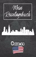 Mein Reisetagebuch Chicago: 6x9 Reise Journal I Notizbuch mit Checklisten zum Ausfüllen I Perfektes Geschenk für den Trip nach Chicago (Vereinigte Staaten) für jeden Reisenden