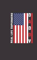 Real Life Super Hero Daddy