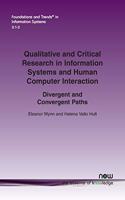 Qualitative and Critical Research in Information Systems and Human Computer Interaction
