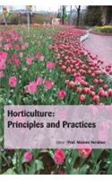 HORTICULTURE: PRINCIPLES AND PRACTICES