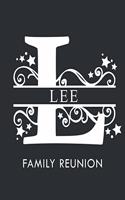 Lee Family Reunion: Personalized Last Name Monogram Letter L Family Reunion Guest Book, Sign In Book (Family Reunion Keepsakes)