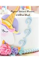 Magical Unicorn Dreams Children Book