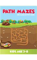 Path Mazes Kids Maze Activity Book Kids Age 3-8