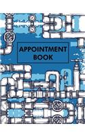 Appointment Book: 2020 Plumber Plumbing Technician Service Appointment Book Schedule Notebook Client Data Organizer Log Book with Times Daily and Hourly Spaced In 15 