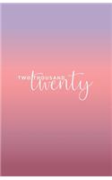 Two Thousand Twenty