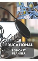 Educational Podcast Planner