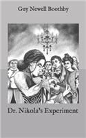 Dr. Nikola's Experiment