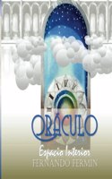 Oraculo: Espacio Interior