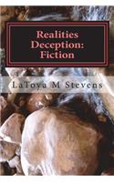 Realities Deception: Book 1: Fiction