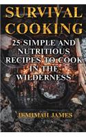 Survival Cooking