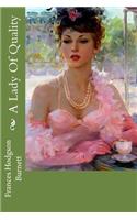 A Lady of Quality