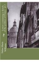 Letters containing a sketch of the politics of France pt.1