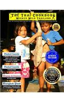 The Thai Cookbook: Wicked Wild Thailand