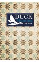 Duck Hunting Log Book