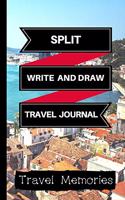 Split Write and Draw Travel Journal: Use This Small Travelers Journal for Writing, Drawings and Photos to Create a Lasting Travel Memory Keepsake(1 A5 Travel Journals, Small Travelling Journal, Split Travel Book)