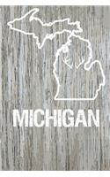 Michigan: Blank Lined Journal for anyone that loves Michigan, nature, the outdoors, and hunting!