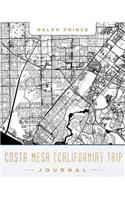 Costa Mesa (California) Trip Journal