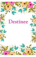 Destinee