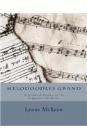 MeloDoodles Grand