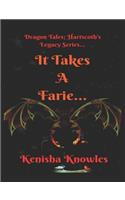 It Takes a Farie...