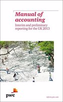 Manual of Accounting - Interim and Preliminary Reporting for