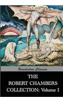 The Robert Chambers Collection: Volume I. The King in Yellow and Other Works(English)