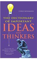 Dictionary of Important Ideas and Thinkers
