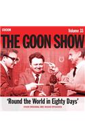 The Goon Show: Volume 33