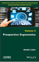 Prospective Ergonomics