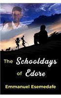 Schooldays of Edore
