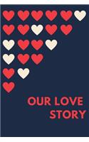 Our Love Story