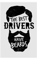 The Best Drivers Have Beards